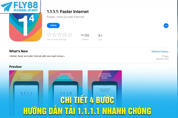 Chi tiết 4 bước hướng dẫn tải 1.1.1.1 nhanh chóng